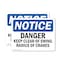 Signmission Danger Keep Clear Of Swing Radius Of Cranes, 7 in W x Rectangle, Vinyl Decal OS-2PACK-NS-D-57-L-15392 - alternate 1